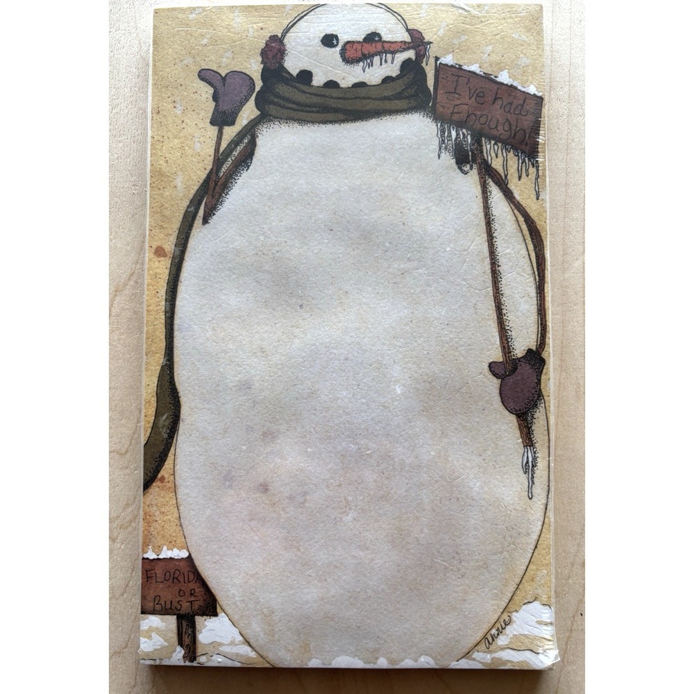 Primitives by Kathy  Note Pad Snowman Winter  Folk Art I've Had Enough NIP New